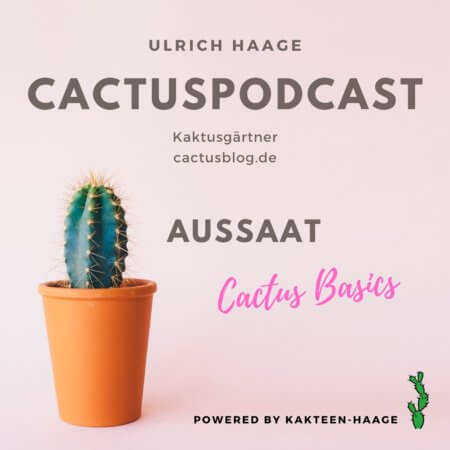 CactusPodcast-Aussaat-CactusBasics